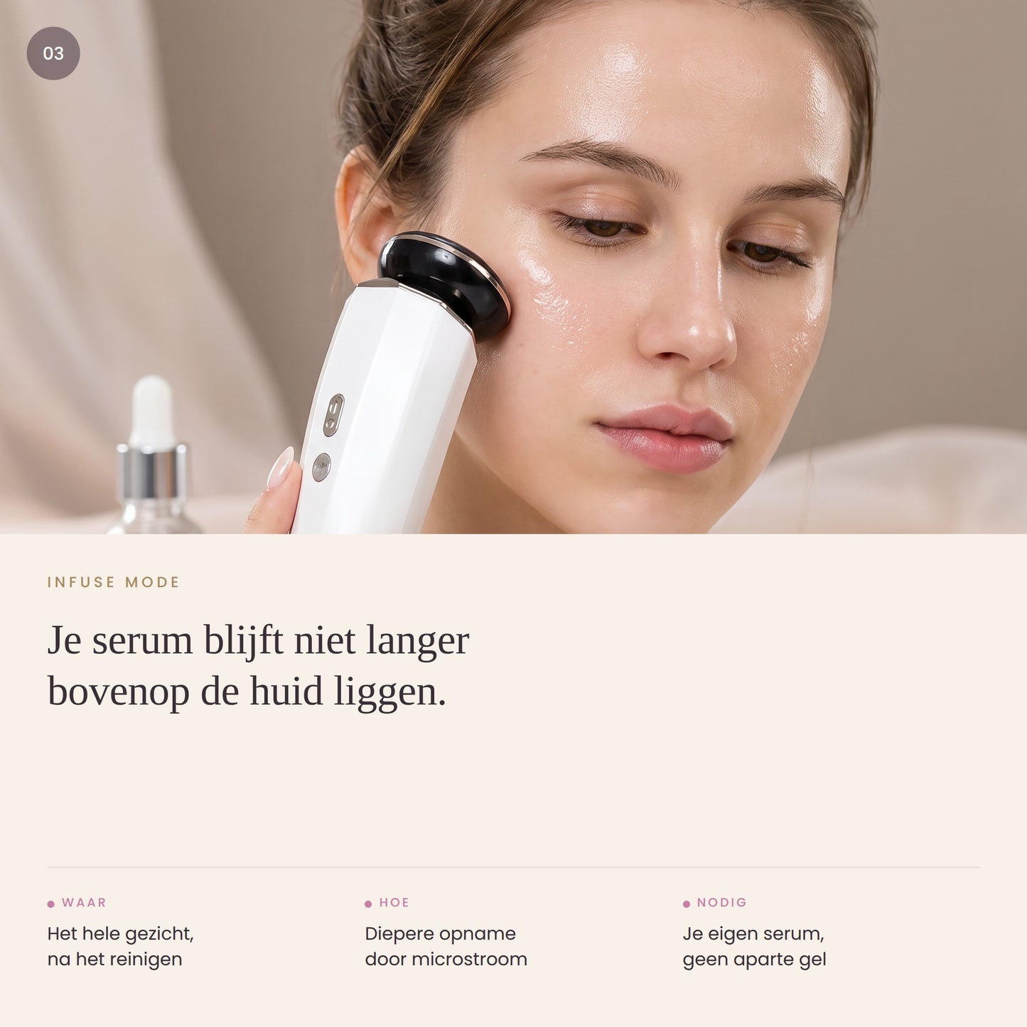 Infuse-stand: serum dieper in de huid brengen met microstroom, over het hele gezicht